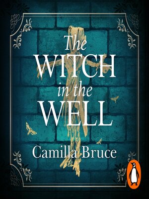 The Witch in the Well - Audiobook